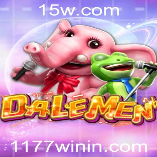 Tudo sobre o Jogo 'DALEMEN' e Suas Regras com a Chave '1177win'